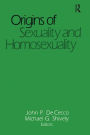 Origins of Sexuality and Homosexuality / Edition 1