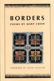 Title: Borders, Author: Mary Crow
