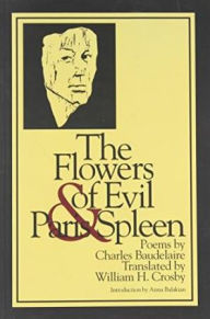 Title: The Flowers of Evil & Paris Spleen, Author: Charles Baudelaire