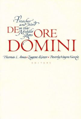 De Ore Domini: Preacher and Word in the Middle Ages