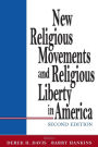 New Religious Movements and Religious Liberty in America