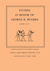 Title: Studies in Honor of George R. Hughes, Author: J. H. Johnson