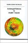 Title: Archetypal Patterns in Fairy Tales, Author: Marie-Louise von Franz