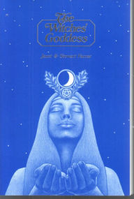 Title: The Witches' Goddess: The Feminine Principle of Divinity, Author: Janet Farrar