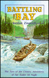 Title: Battling the Bay, Author: Jordan Zinovich