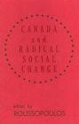 Canada And Radical Social Chge