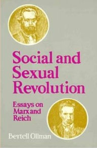 Title: SOCIAL AND SEXUAL REVOLUTION, Author: Bertell Ollman