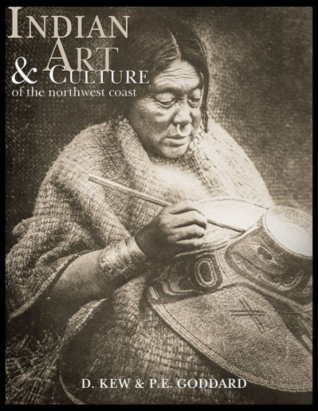 Indian Art and Culture of the Northwest Coast