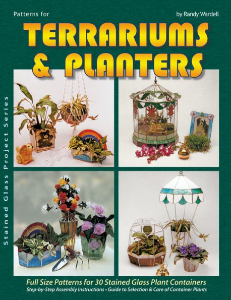 Patterns for Terrariums and Planters: Design for 30 Complete Projects