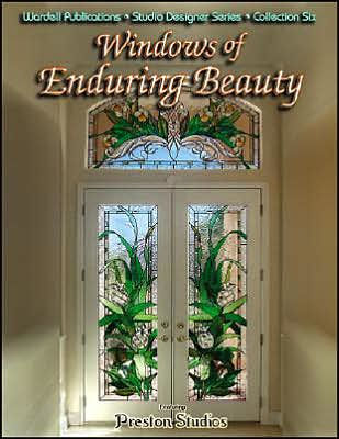 Windows of Enduring Beauty: Stained Glass