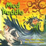 Title: Mud Puddle, Author: Robert Munsch