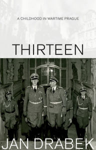 Title: Thirteen, Author: Jan Drabek