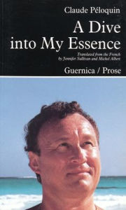 Title: A Dive Into My Essence, Author: Claude Ptloquin