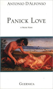 Title: Panick Love, Author: Antonio D'alfonso