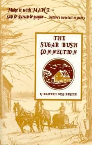 Title: Sugar Bush Connection, Author: Beatrice Buszek