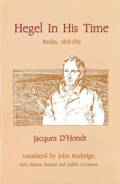 Hegel in His Time / Edition 1