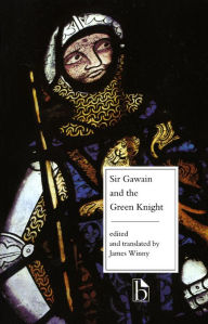 Title: Sir Gawain and the Green Knight - Facing Page Translation / Edition 1, Author: James Winny