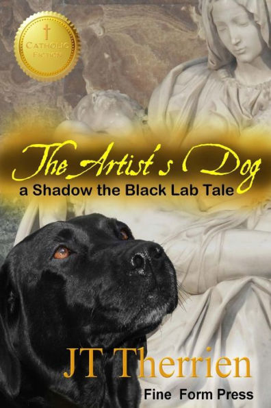 the Artist's Dog: A Shadow Black Lab Tale