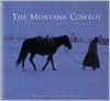 Title: The Montana Cowboy, Author: David R. Stoecklein