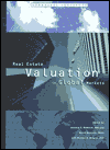 Title: Real Estate Valuation in Global Markets, Author: Howard C. Gelbtuch