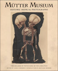 Title: Mütter Museum Historic Medical Photographs, Author: College of Physicians of Philadelphia