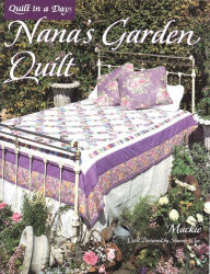 Title: Nana's Garden Quilt, Author: Mackie