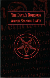 Title: The Devil's Notebook, Author: Anton Szandor LaVey