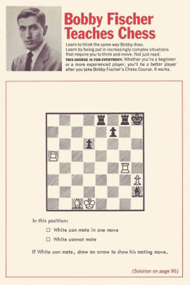 Bobby Fischer Teaches Chess By Bobby Fischer Stuart Margulies