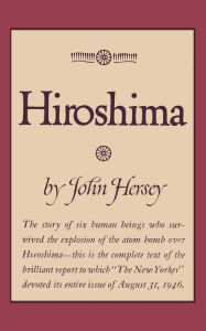 Title: Hiroshima, Author: John Hersey