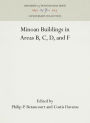 Pseira IV: Minoan Buildings in Areas B, C, D and F (University Museum Monograph)