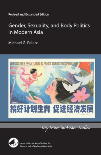 Gender, Sexuality, and Body Politics in Modern Asia