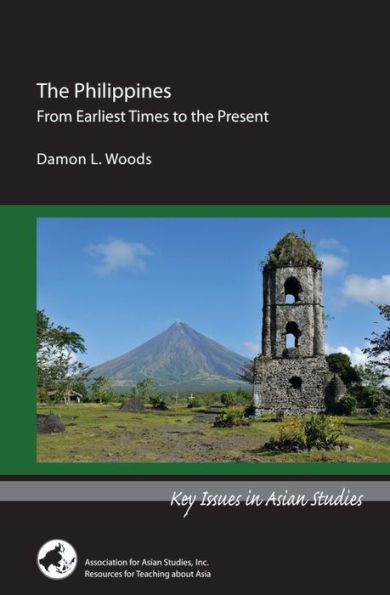the Philippines: From Earliest Times to Present