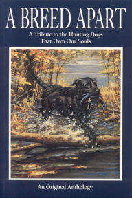 Title: A Breed Apart, Author: Countrysport Press