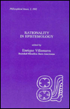 Rationality in Epistemology: Proceedings of a Conference Sponsored by Sociedad Filosofica Ibero-Americana 1992