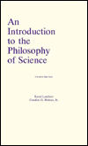 An Introduction to the Philosophy of Science / Edition 4