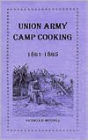 Union Army Camp Cooking