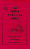 Title: Great American Apple: At the Very Core of Our Culture, Author: Patricia B. Mitchell