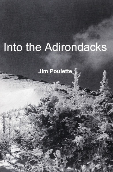 Into The Adirondacks