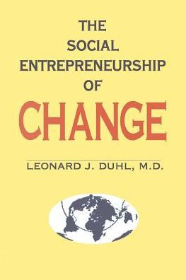 The Social Entrepreneurship of Change