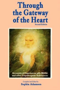 Title: Through the Gateway of the Heart, Second Edition, Author: Sophia Adamson