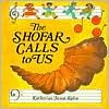 Title: The Shofar Calls to Us, Author: Katherine Janus Kahn