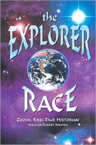 Title: Explorer Race, Author: Zoosh