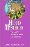 Title: Hidden Mysteries: ETs, Ancient Mystery Schools and Ascension, Author: Joshua David Stone