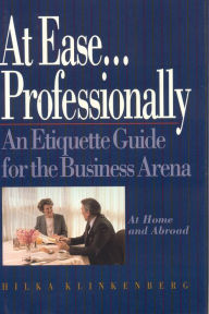 Title: At Ease... Professionally, Author: Hilka Klinkenburg