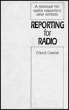 Reporting for Radio