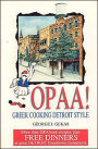 Opaa! Greek Cooking Detroit Style