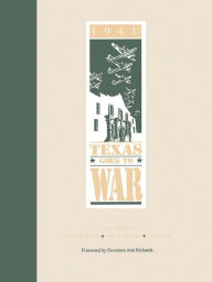 Title: 1941: Texas Goes to War: Texas Goes to War, Author: James Ward Lee