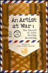 Title: An Artist at War: The Journal of John Gaitha Browning, Author: John Gaitha Browning