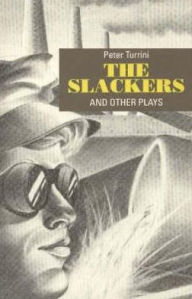 Title: The Slackers and Other Plays, Author: Peter Turrini