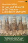 Dream And Thought In The Business Community, 1860-1900